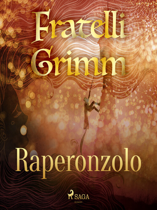 Title details for Raperonzolo by Brothers Grimm - Available